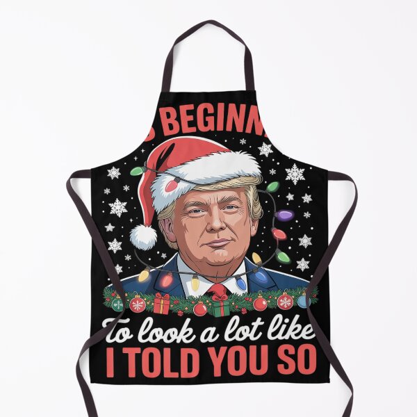 Item preview, It's Beginning To Look A Lot Like I Told You So Trump Xmas 3 designed and sold by Charidana.