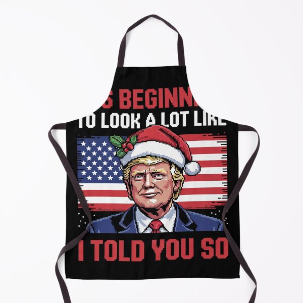 Item preview, It's Beginning To Look A Lot Like I Told You So Trump Xmas3 designed and sold by Charidana.
