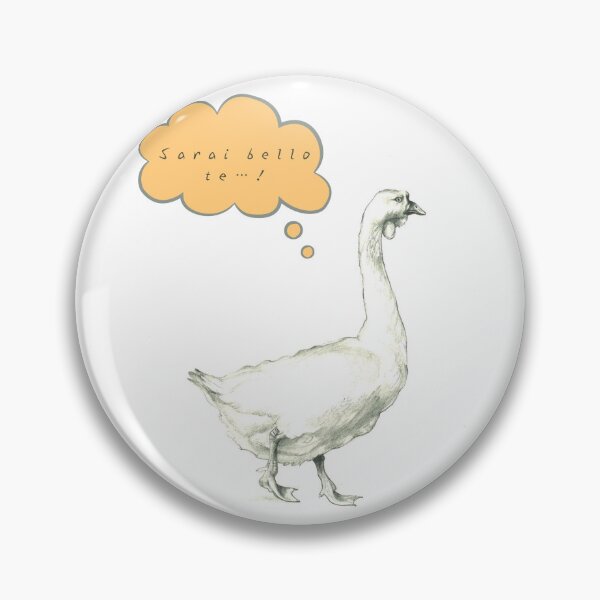 Item preview, Sarai bello te...! Illustrazione di oca a matita con frase divertente designed and sold by ArcanaAtelier.