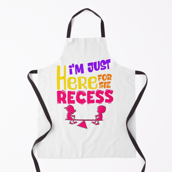 Item preview, I’m Just Here for the Recess designed and sold by OB-Store.