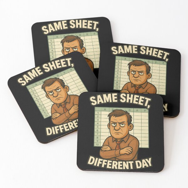 Item preview, Same Sheet Different Day Excel Humor designed and sold by BestDetailer.