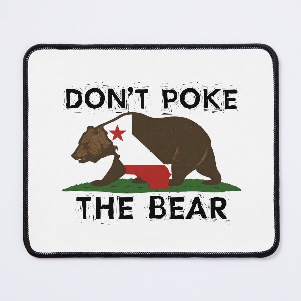 Item preview, Don’t Poke The Bear California Republic Wild Resist designed and sold by NightWisdom.