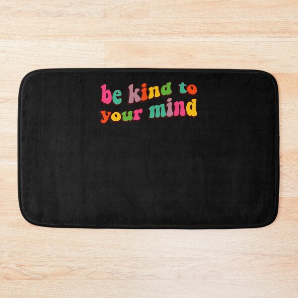 Item preview, Be-Kind-To-Your-Mind-(1) designed and sold by EldonBogisic.