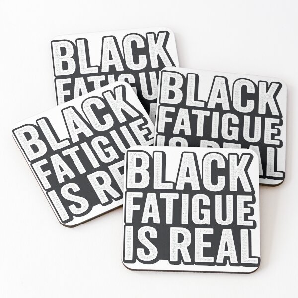 Item preview, Black Fatigue Is Real Design: Bold Awareness Statement, Mental Health & Social Justice Art designed and sold by BRAINROTWEAR.