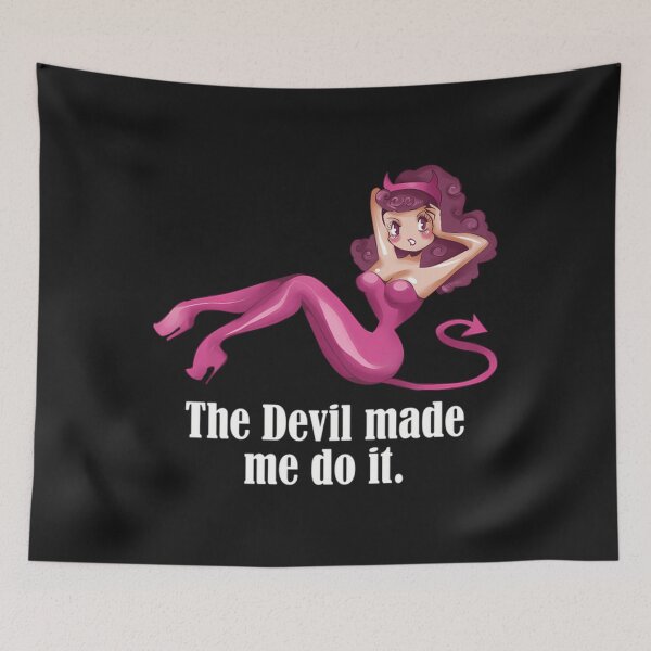 Item preview, The Devil Made Me Do It designed and sold by GregoryMcgrif.
