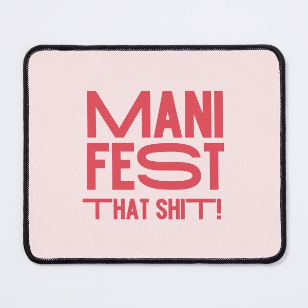 Item preview, Manifest That Shit – Affirmation for Alignment & Positive Energy designed and sold by SmolSummer.Homie.