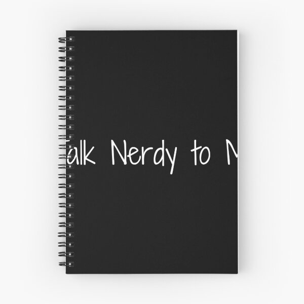 Item preview, Talk Nerdy to Me designed and sold by Ninjacatoff.