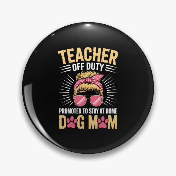 Item preview, Teacher Dog Lovers Messy Bun designed and sold by WalshDrawnLaugh.