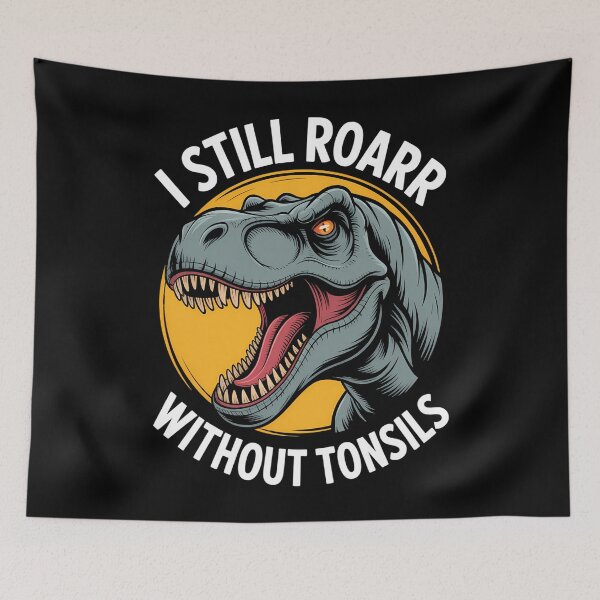 Item preview, Tonsil Removal Surgery Funny Dinosaur designed and sold by WalshDrawnLaugh.