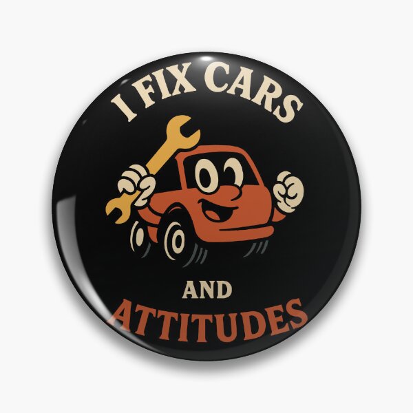 Item preview, I Fix Cars And Attitudes Garage Mechanic Fun designed and sold by LuminOrb.