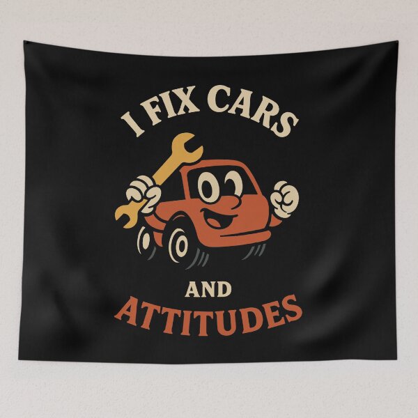 Item preview, I Fix Cars And Attitudes Garage Mechanic Fun designed and sold by LuminOrb.
