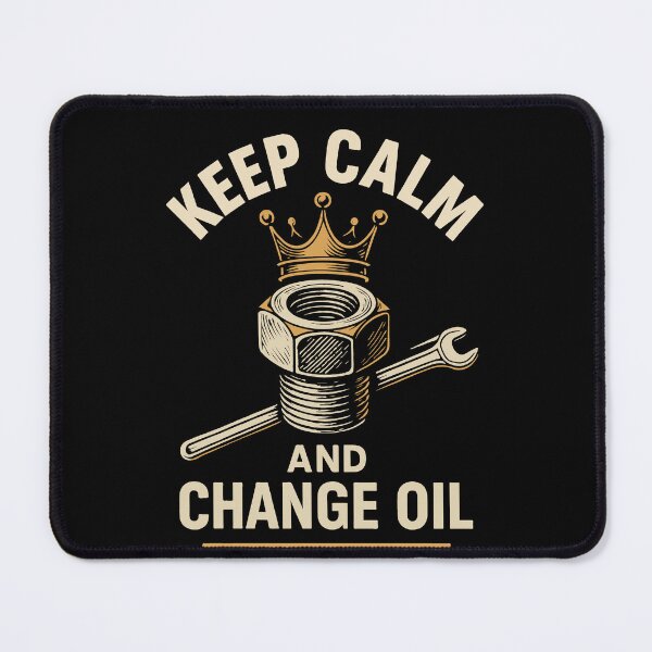 Item preview, Keep Calm And Change Oil Funny Garage Mechanic designed and sold by LuminOrb.
