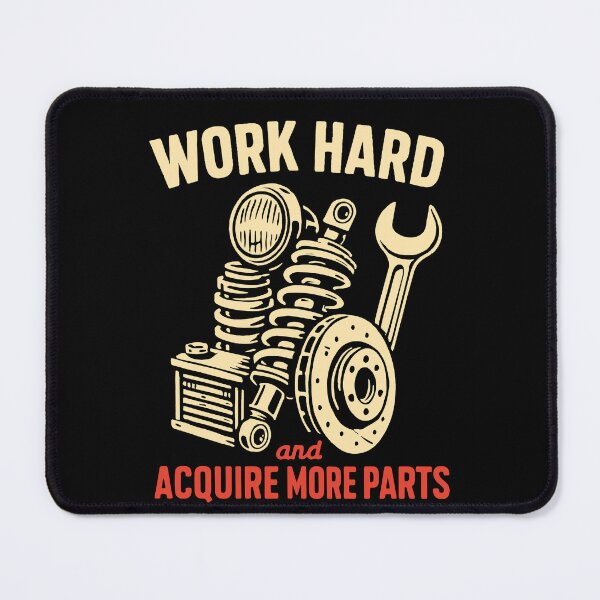 Item preview, Work Hard And Acquire More Parts designed and sold by LuminOrb.