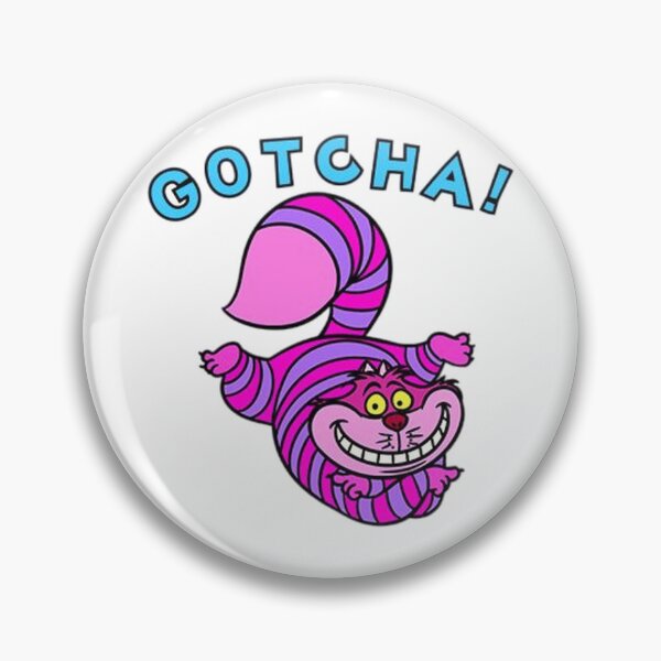 Item preview, Cheshire Cat Gotcha! Cartoon designed and sold by kyokyyosei.