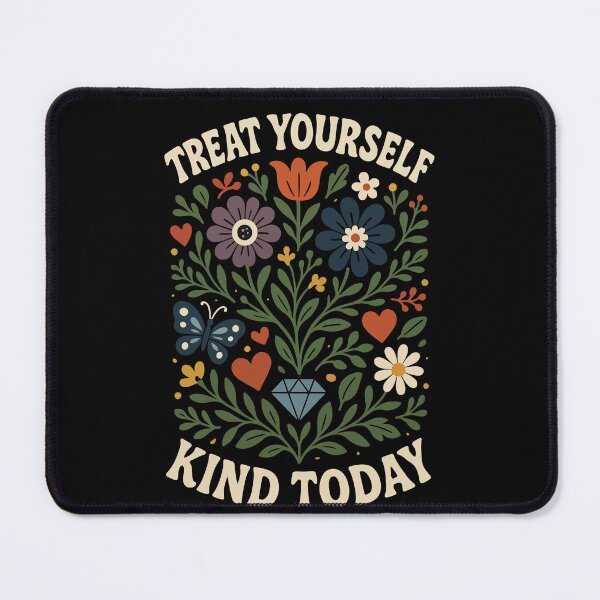 Item preview, Mindfulness Affirmation Treat Yourself Kind Today designed and sold by LuminOrb.