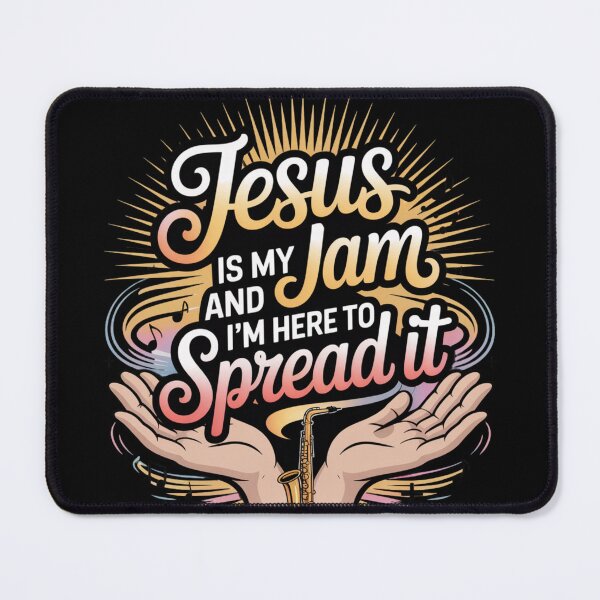 Item preview, Jesus is My Jam and Im Here to Spread It. Religious Jam Session. designed and sold by RDRdesign.
