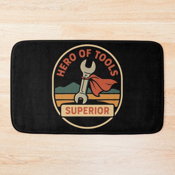 Item preview, Hero Of Tools Superior Mechanic Funny Saying designed and sold by LuminOrb.
