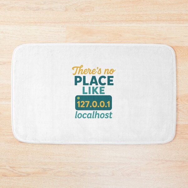 Item preview, There’s No Place Like 127.0.0.1 designed and sold by Paninides.