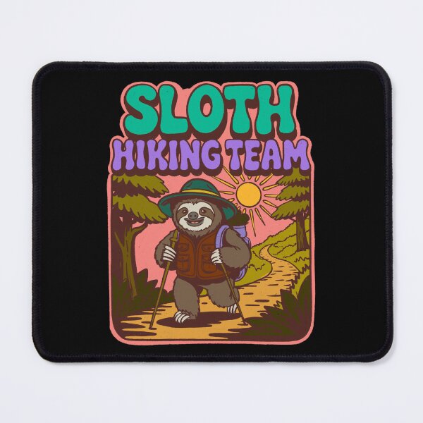 Item preview, Sloth Hiking Team designed and sold by IHateDumplings.