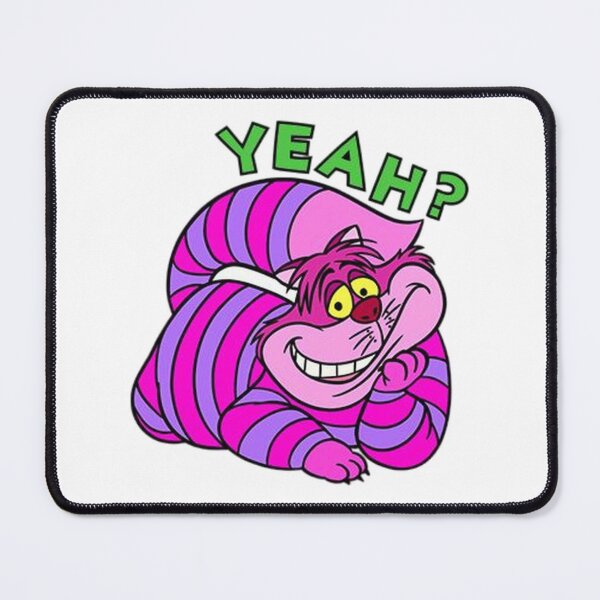 Item preview, Cheshire Cat "Yeah?" Cartoon designed and sold by kyokyyosei.