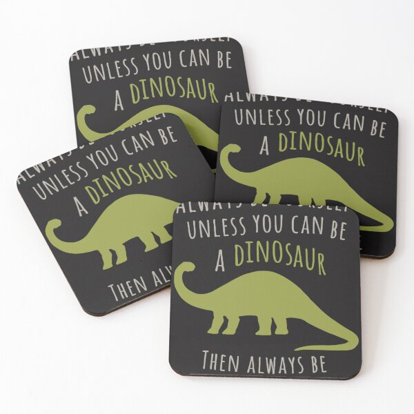 Item preview, Be A Dinosaur designed and sold by ChristopherOkr.