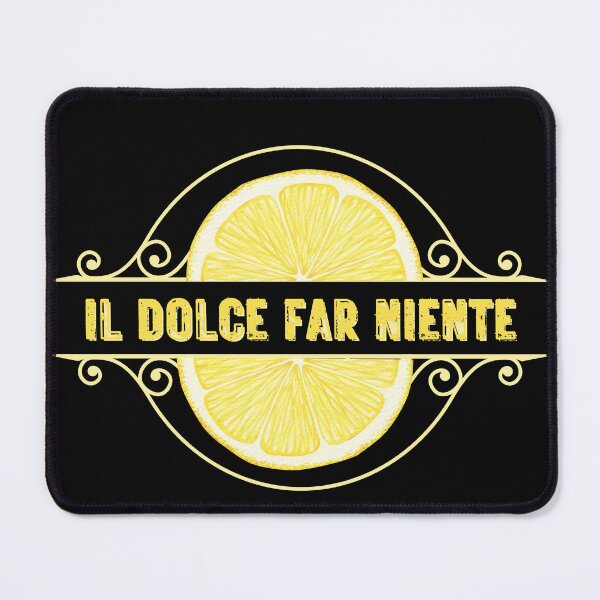 Item preview, Dolce far niente designed and sold by LaughandLaugh.