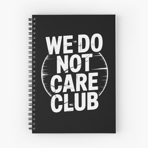Item preview, We Do Not Care Club Menopause designed and sold by infinitypixels.