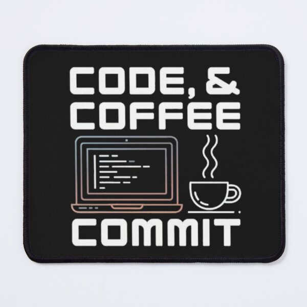 Item preview, Code and Coffee Commit – Programmer & Developer Design designed and sold by DesignNadine.