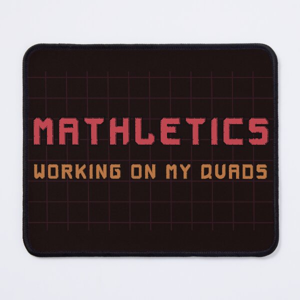 Item preview, Mathletics Working On My Quads designed and sold by Margerita23.