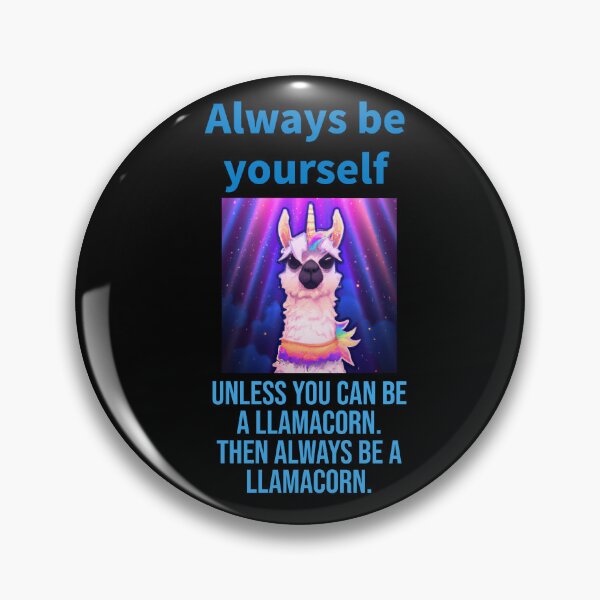 Item preview, Always Be Yourself – Funny Llamacorn Quote Design  designed and sold by Jho251981.