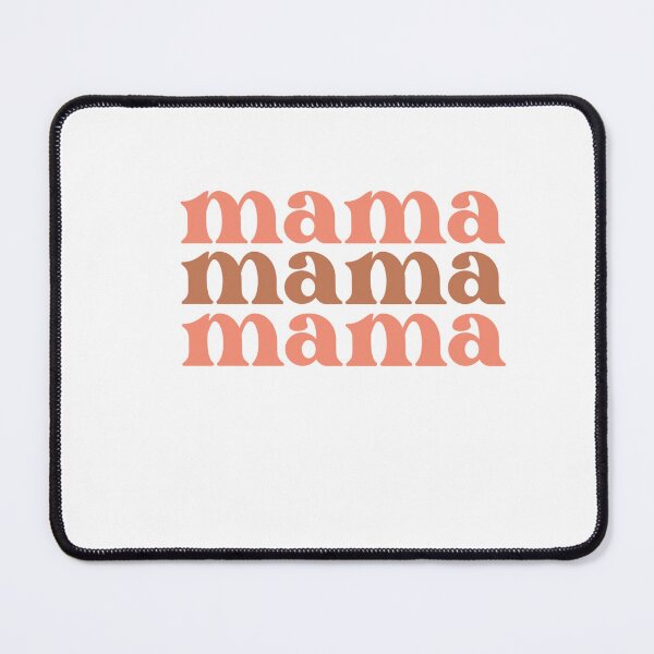 Item preview, Mama Mama Mama – Fun & Loving Mom designed and sold by artcultreone.