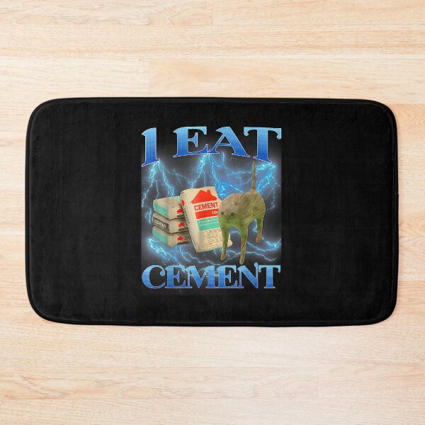 Item preview, I Eat Cement Cat Meme   designed and sold by Rashaeaver23.