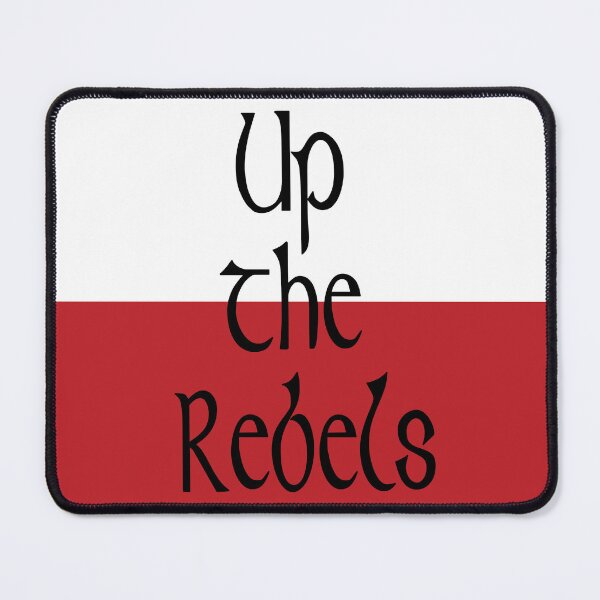 Item preview, Up The Rebels designed and sold by Gormont.