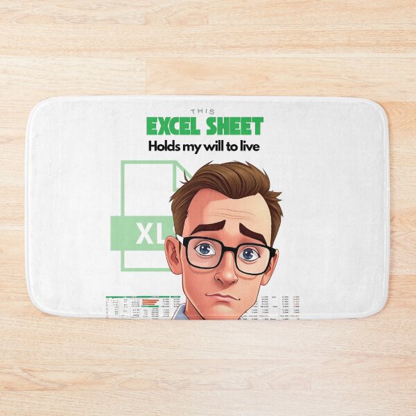 Item preview, Excel Sheets Hold My Will to Live – Funny Office & Data Quote designed and sold by Red White Blue Studio.