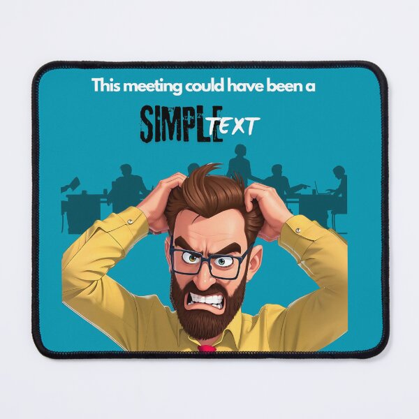 Item preview, This Meeting Could Have Been a Text – Funny Office Quote designed and sold by Red White Blue Studio.