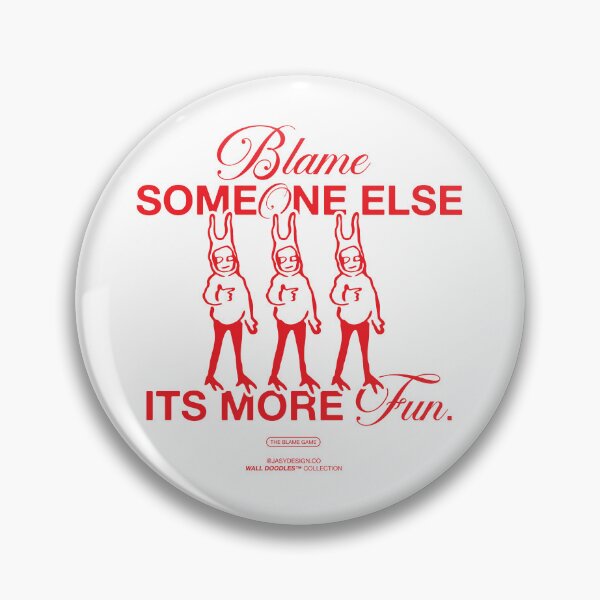 Item preview, the blame game designed and sold by Jasy Avila.