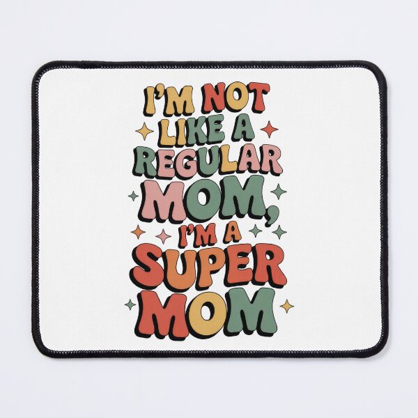 Item preview, Not a Regular Mom designed and sold by Enea Kelo.