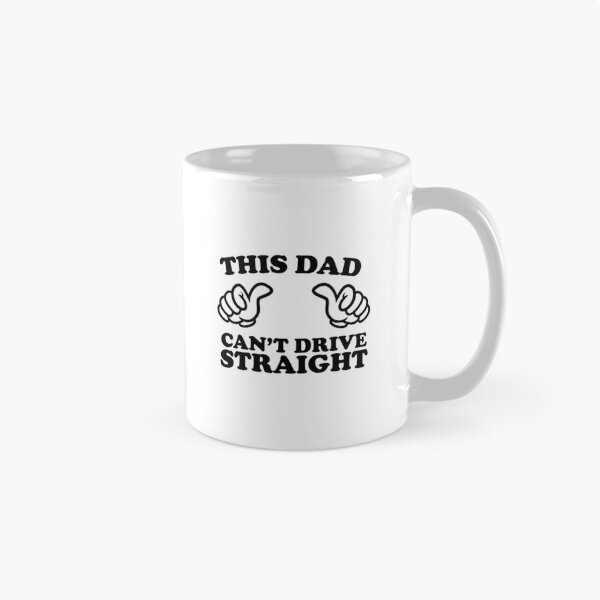 Item preview, This Dad Can’t Drive Straight designed and sold by shitpostee.