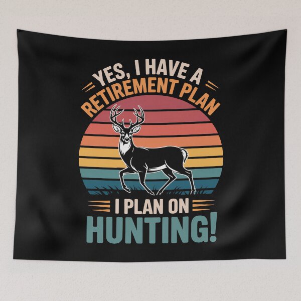 Item preview, Retirement plan Hunting Lovers Joke designed and sold by Sea4Adventures.