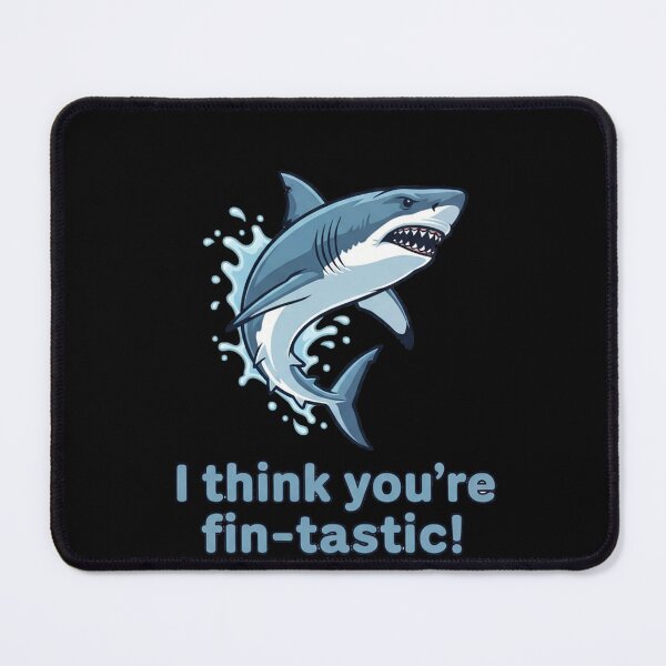 Item preview, I Think You're Fin-tastic! - Awesome Shark Pun designed and sold by ART-POD-PL.