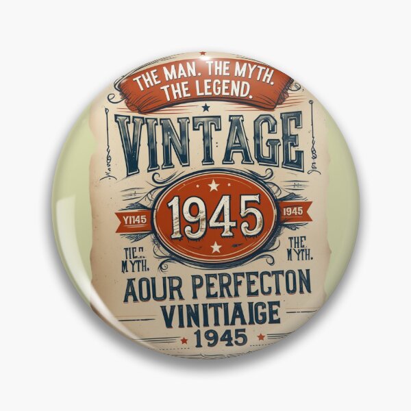Item preview, Vintage 1945 – The Man, The Myth, The Legend | Aged to Perfection designed and sold by EducaPro.