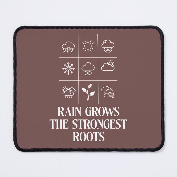 Item preview, Rain Grows The Strongest Roots Resilience Motivation Nature designed and sold by artprintschabab.