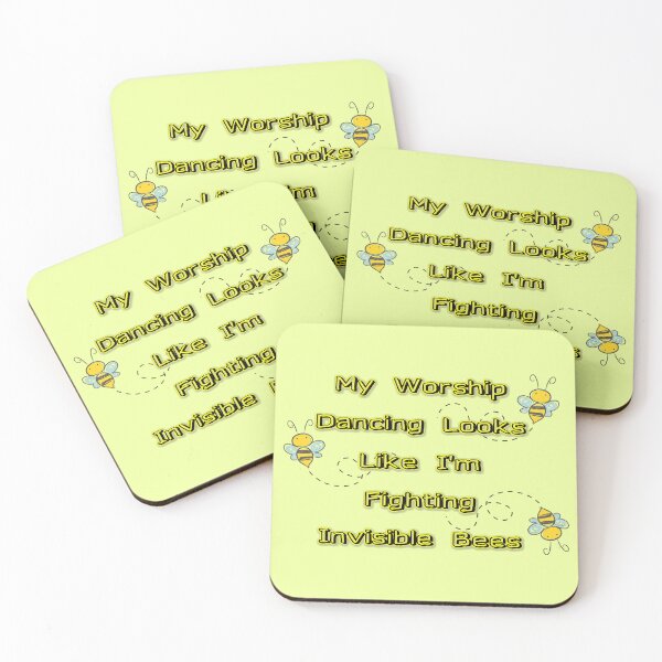 Item preview, Worship Dance Like Fighting Invisible Bees Funny Quote designed and sold by Quantum Canvas Empire.