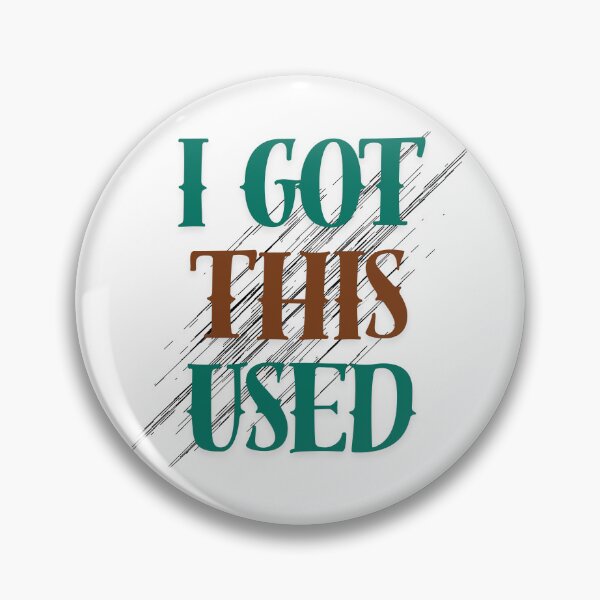 Item preview, Copy of I Got This Used designed and sold by Mothe3rd.