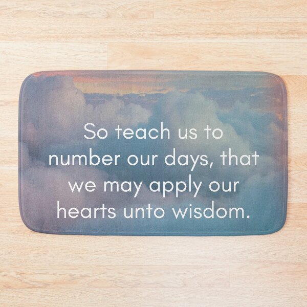 Item preview, Psalm 90:12 designed and sold by Undonemadenew.