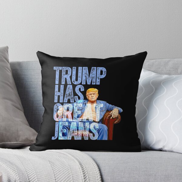 Item preview, Trump Has Great Jeans designed and sold by VictoireBonnet.