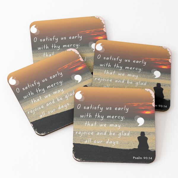 Item preview, Psalm 90:14 designed and sold by Undonemadenew.