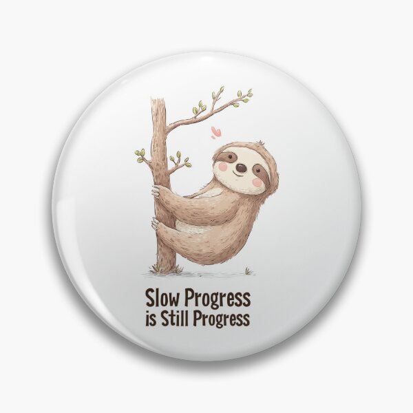 Item preview, Motivation Meme - Slow Progress Sloth designed and sold by hamishby.