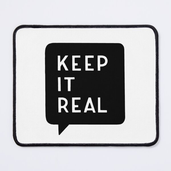 Item preview, Keep it real designed and sold by Marta Ambrosetti.