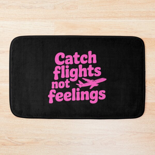 Item preview, Catch Flights Not Feelings! Pink Travel Girl designed and sold by PMCreative.